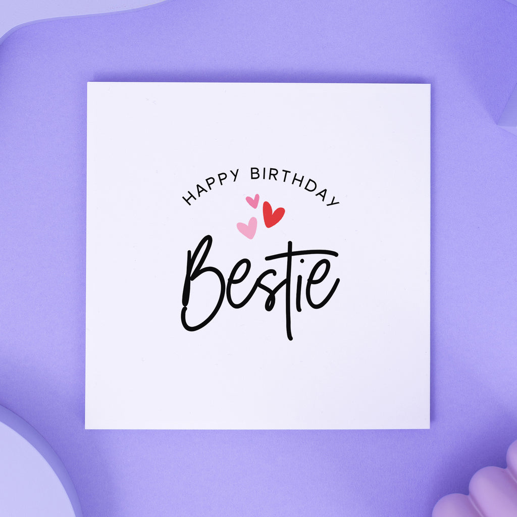 Happy Birthday Bestie Card