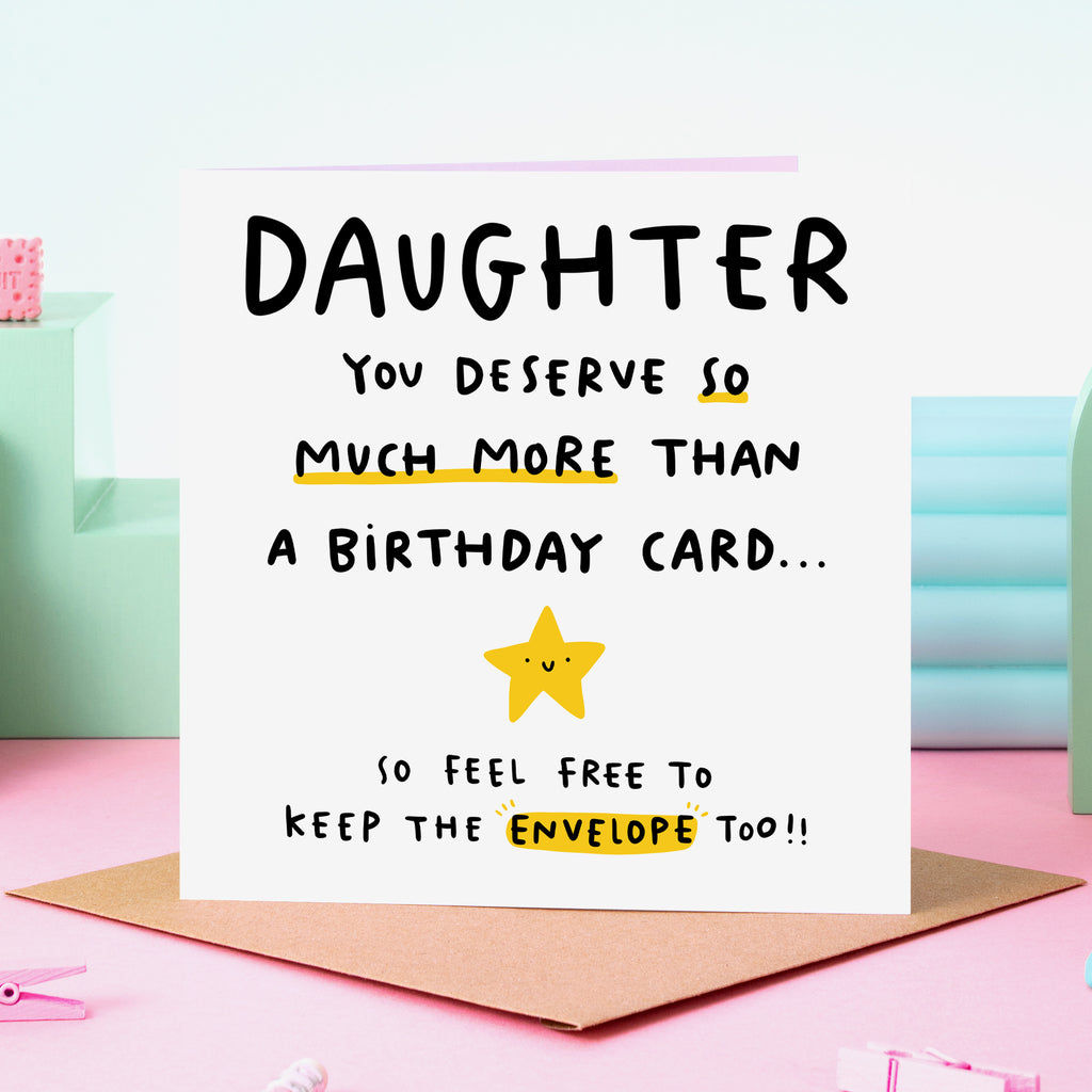 Daughter Keep The Envelope Birthday Card