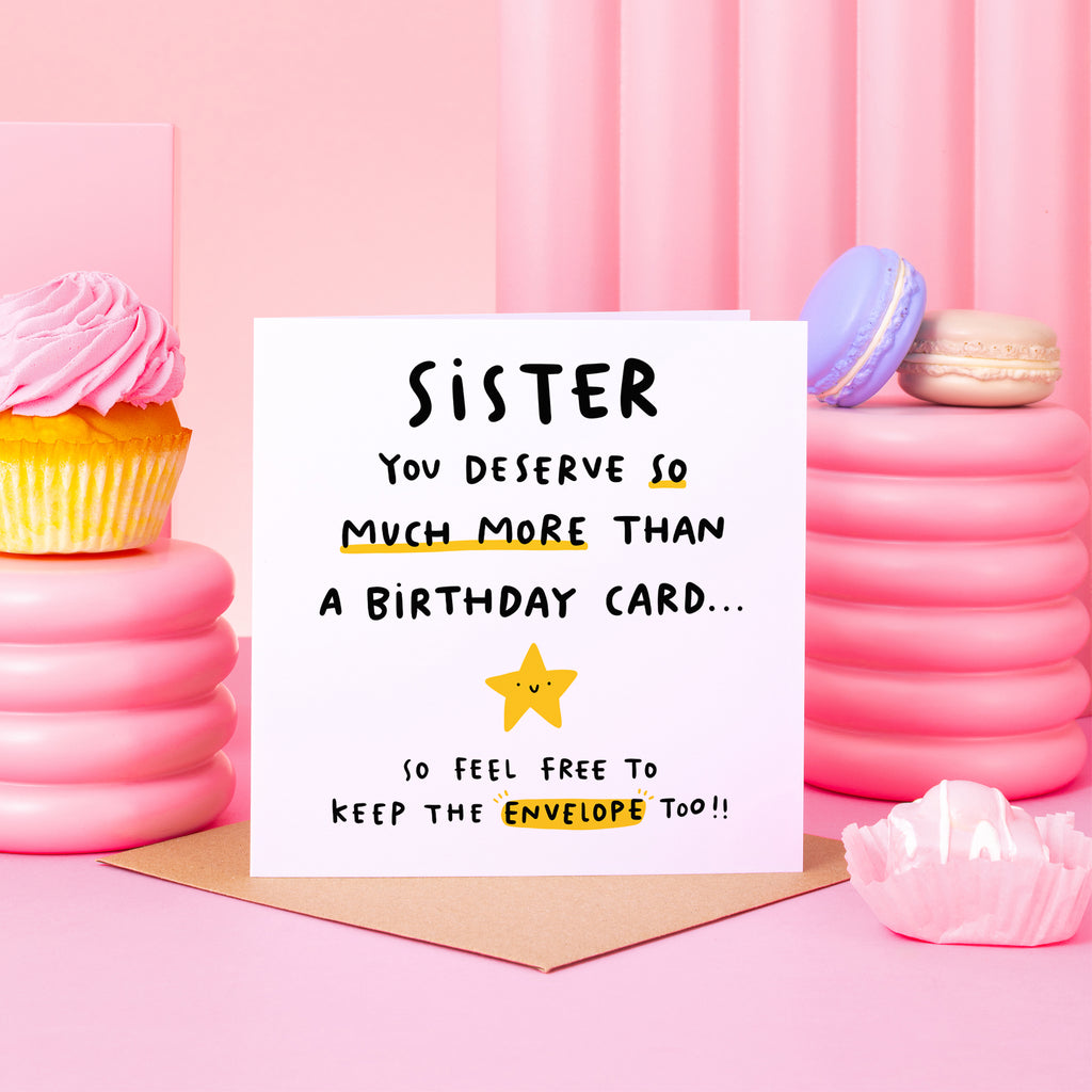 Sister Keep The Envelope Birthday Card