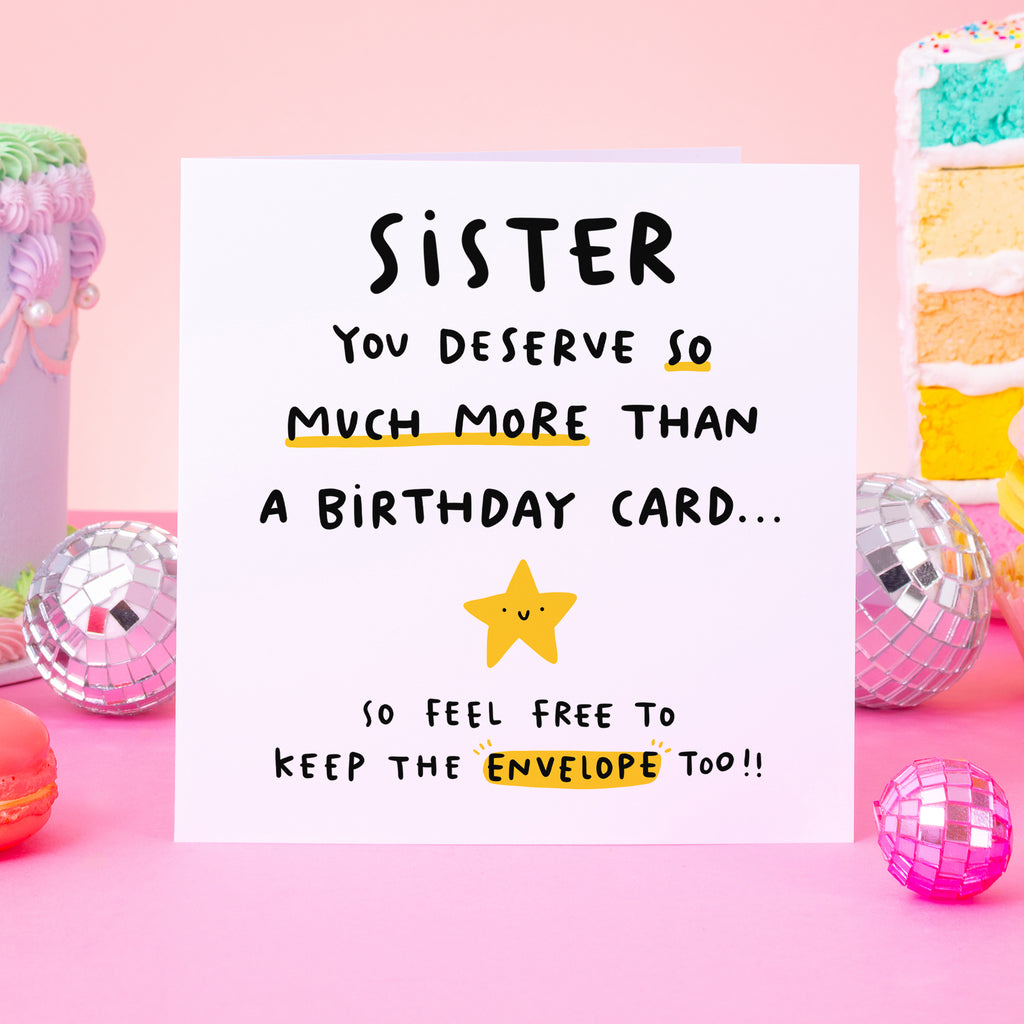 Sister Keep The Envelope Birthday Card
