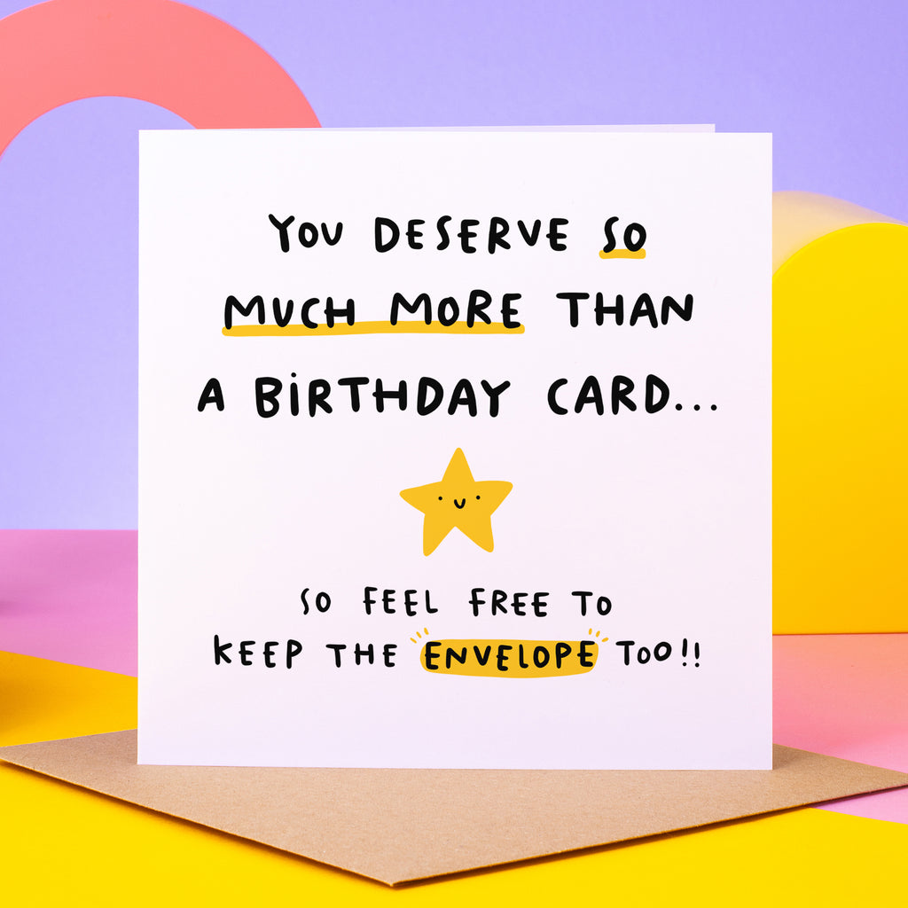 Keep The Envelope Birthday Card