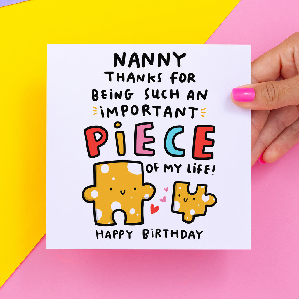 Nanny Piece Of My Life Birthday Card