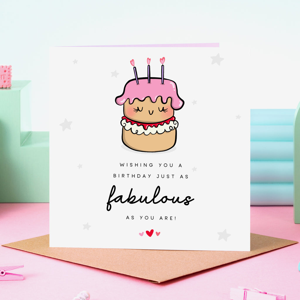 Fabulous As You Are Birthday Card
