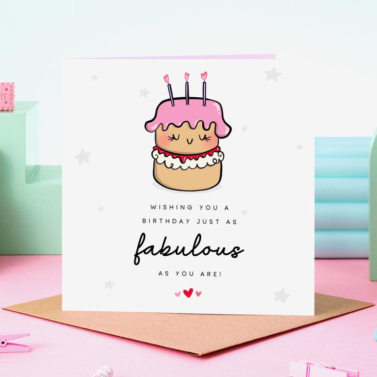 Fabulous As You Are Birthday Card