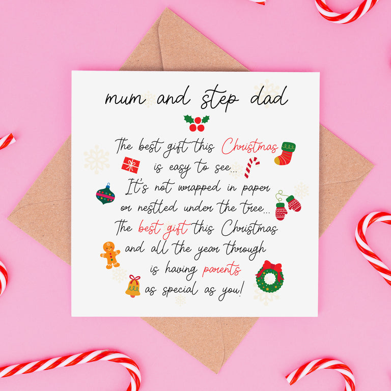 Mum & Step Dad The Best Gift Is You Christmas Card