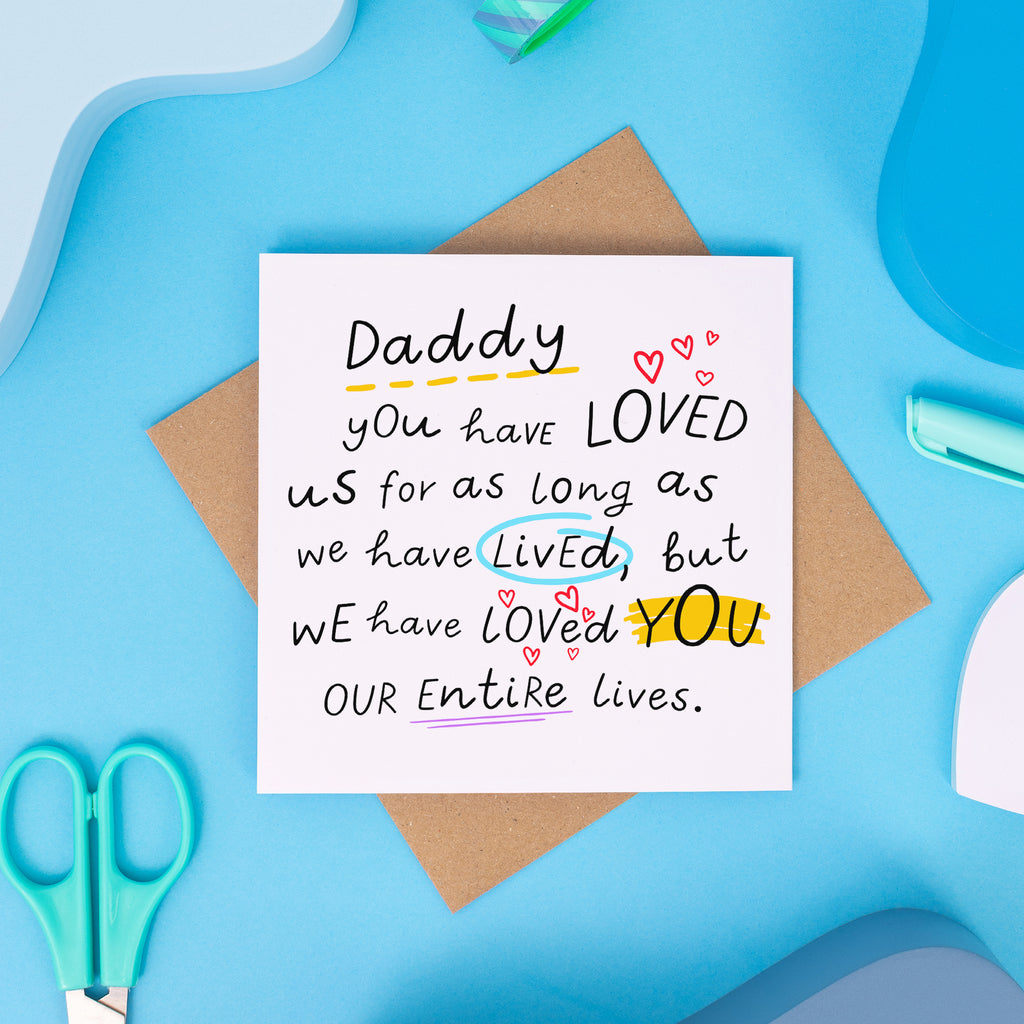 Daddy Entire Life Birthday Card