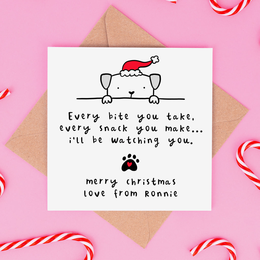 I'll Be Watching You - Dog - Personalised Christmas Card