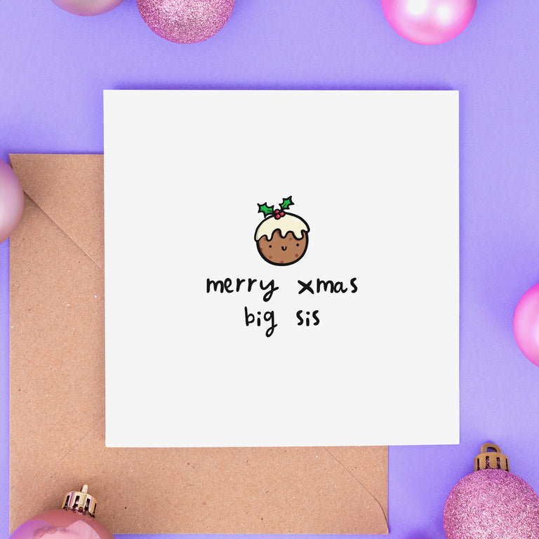 Merry Xmas Big Sis Christmas Card