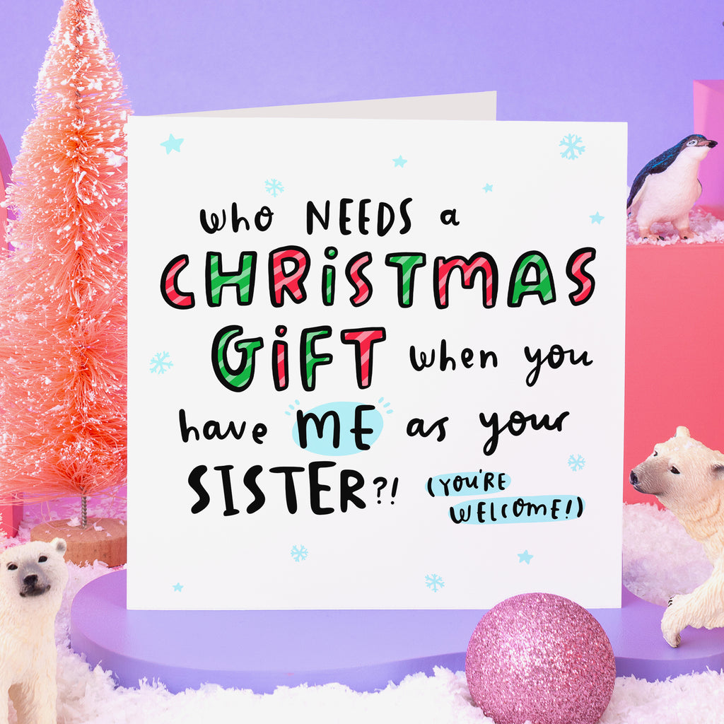 Sister As Your Gift Christmas Card