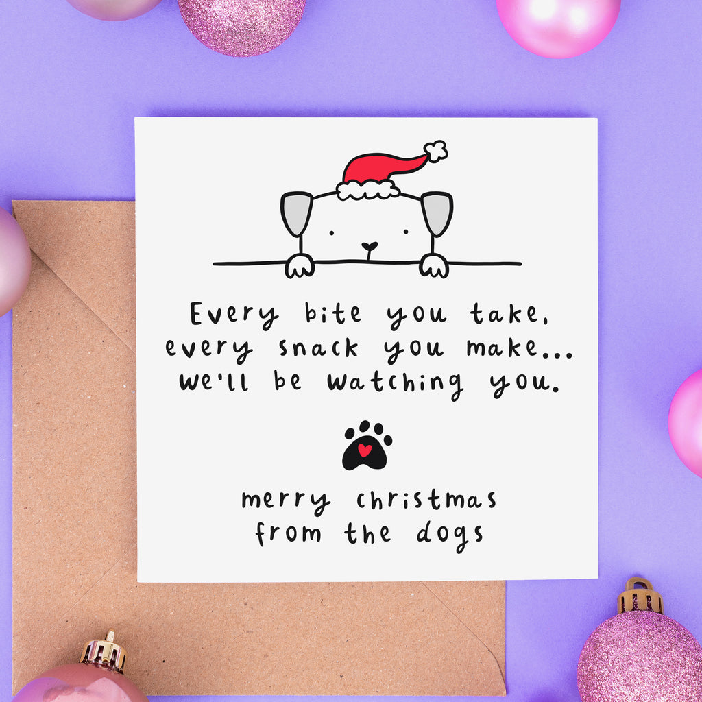We'll Be Watching You - Dogs Christmas Card