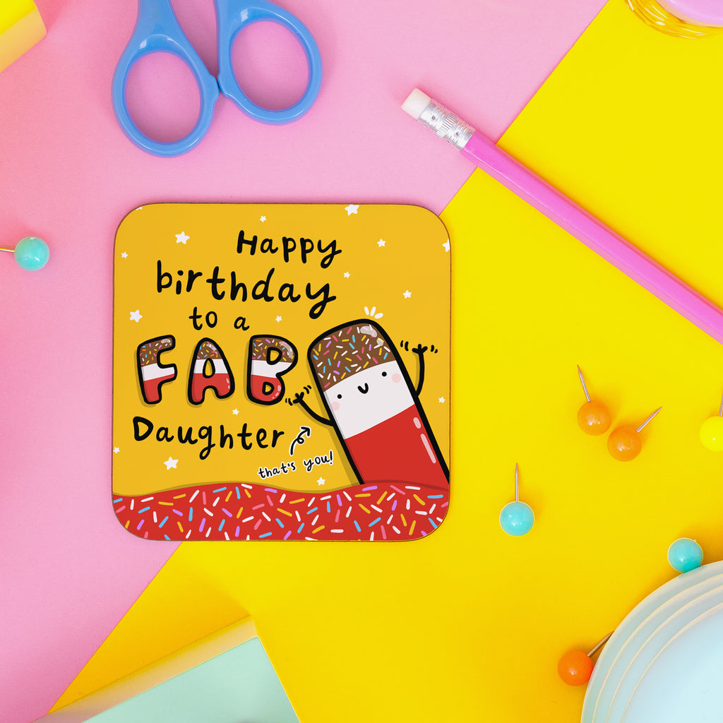 Fab Daughter Birthday Coaster