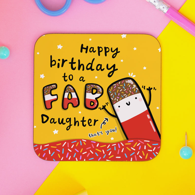Fab Daughter Birthday Coaster
