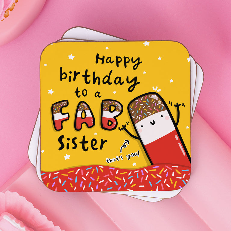 Fab Sister Birthday Coaster