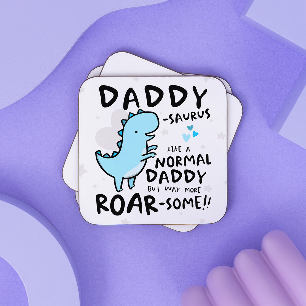 Daddysaurus Birthday Coaster