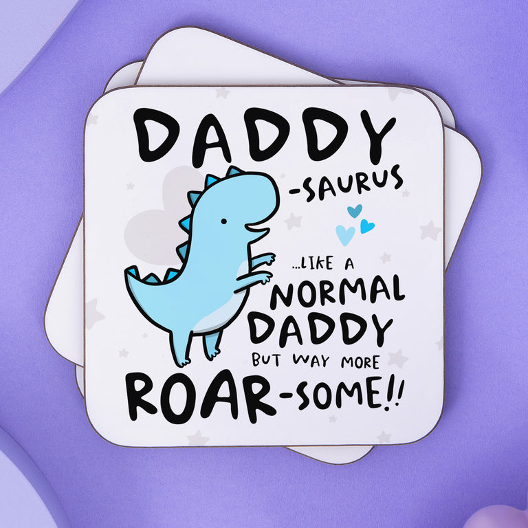 Daddysaurus Birthday Coaster