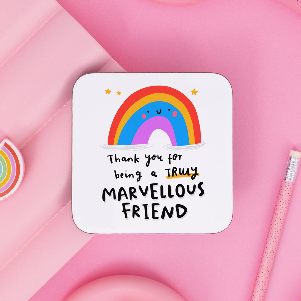 Truly Marvellous Friend Coaster