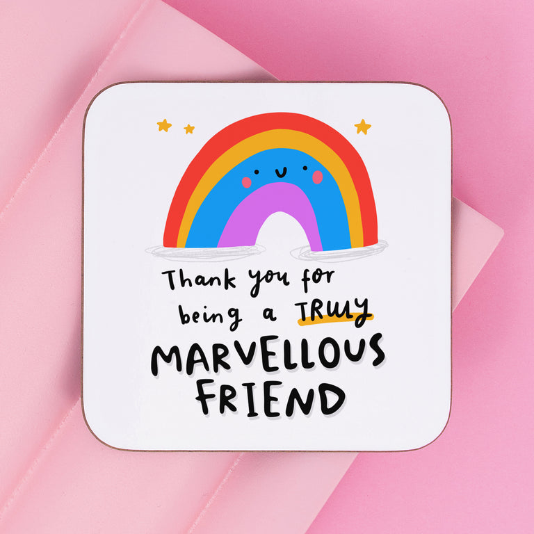 Truly Marvellous Friend Coaster