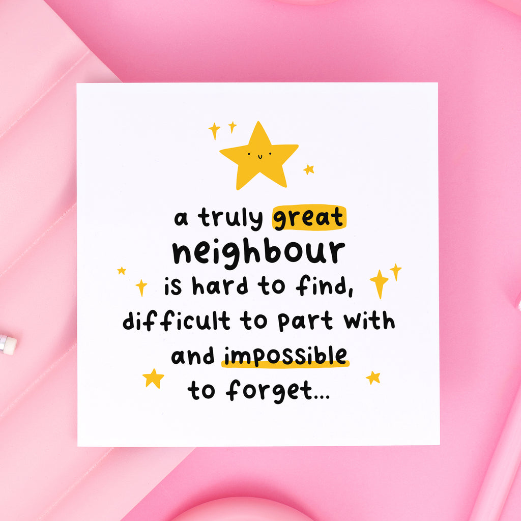 Truly Great Neighbour Thank You Card