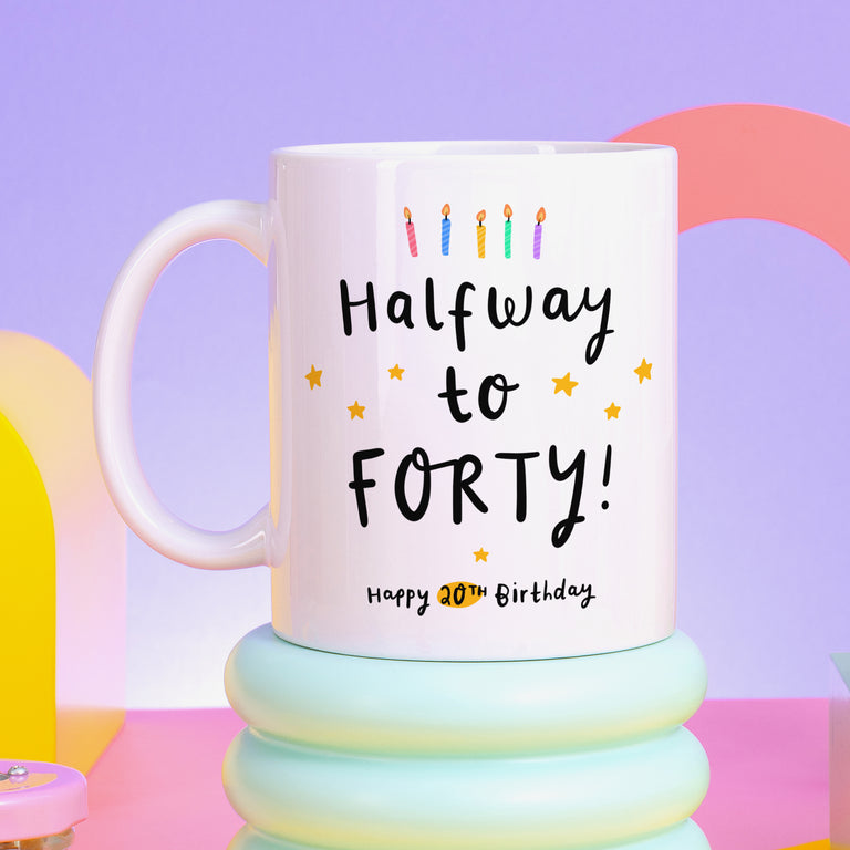 20th Birthday Mug - Halfway to 40