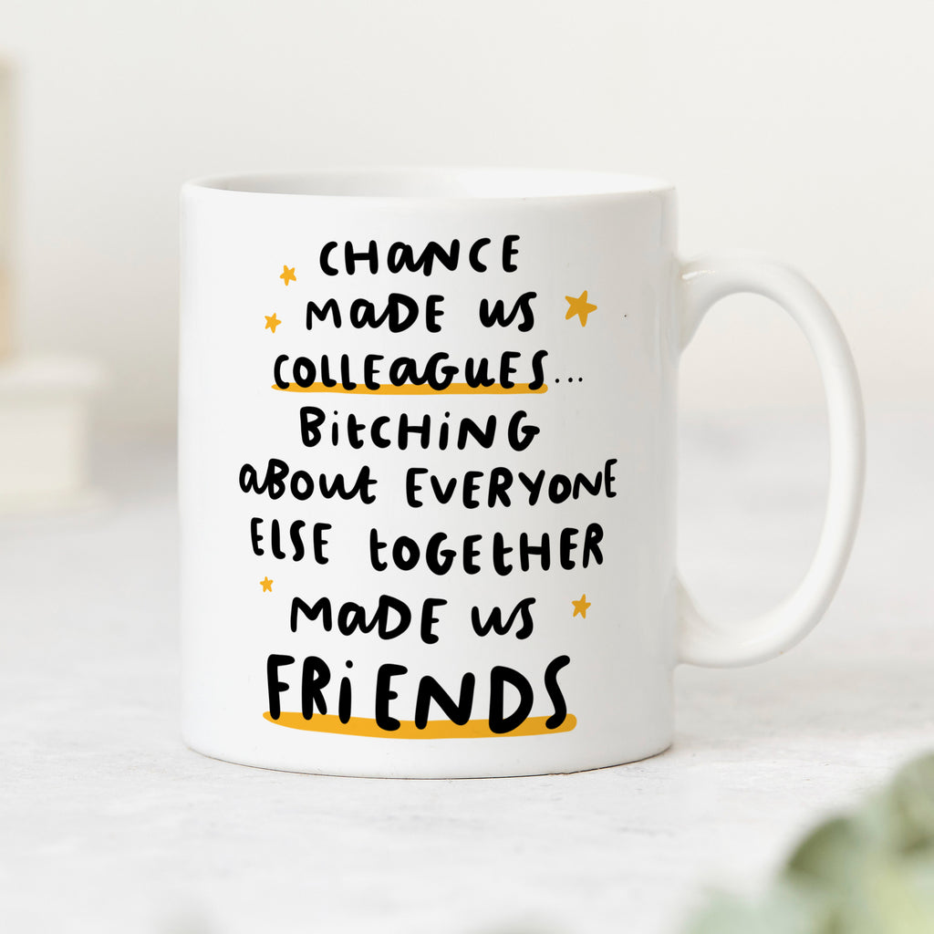 Chance Made Us Colleagues Personalised Mug