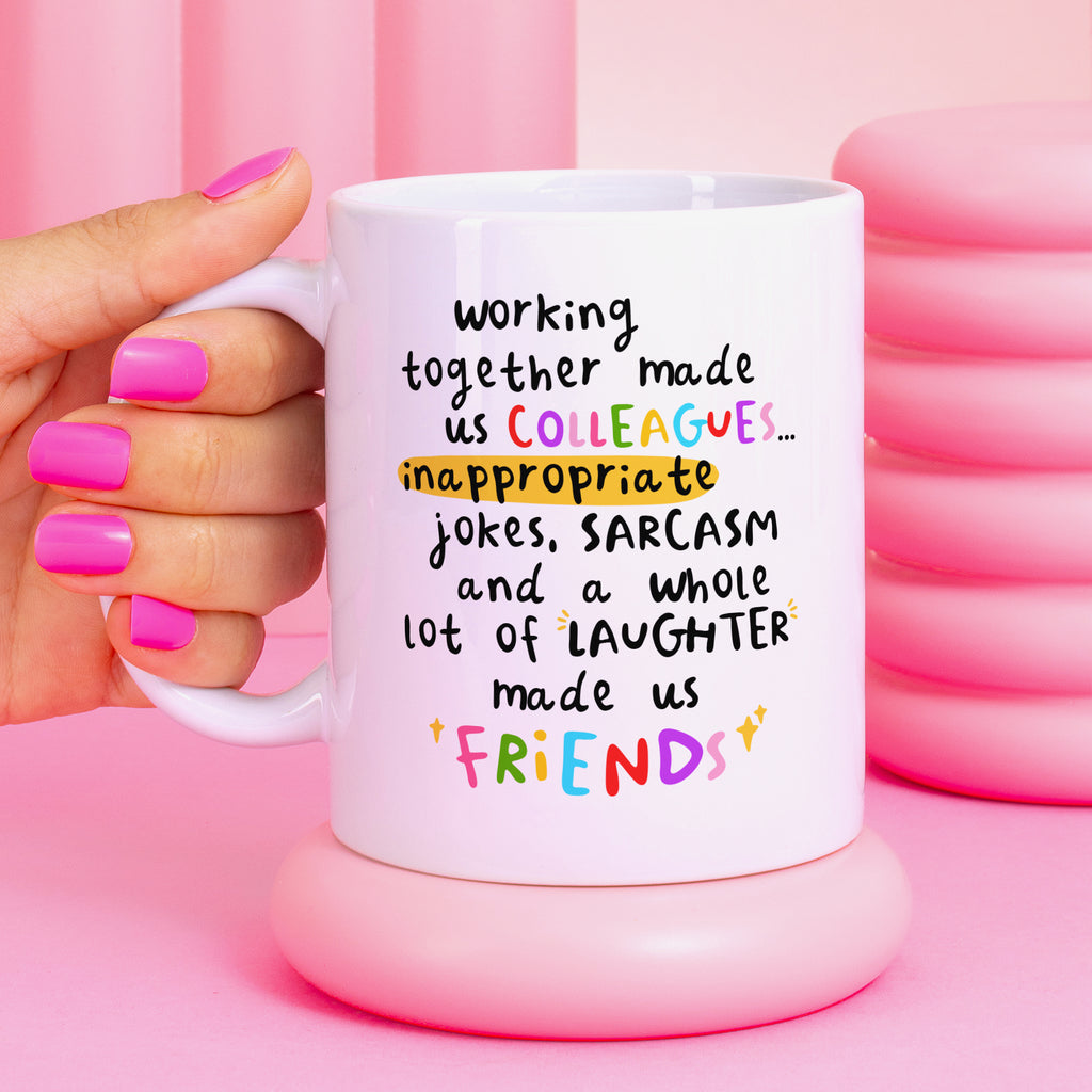 Made Us Friends Colleague Mug