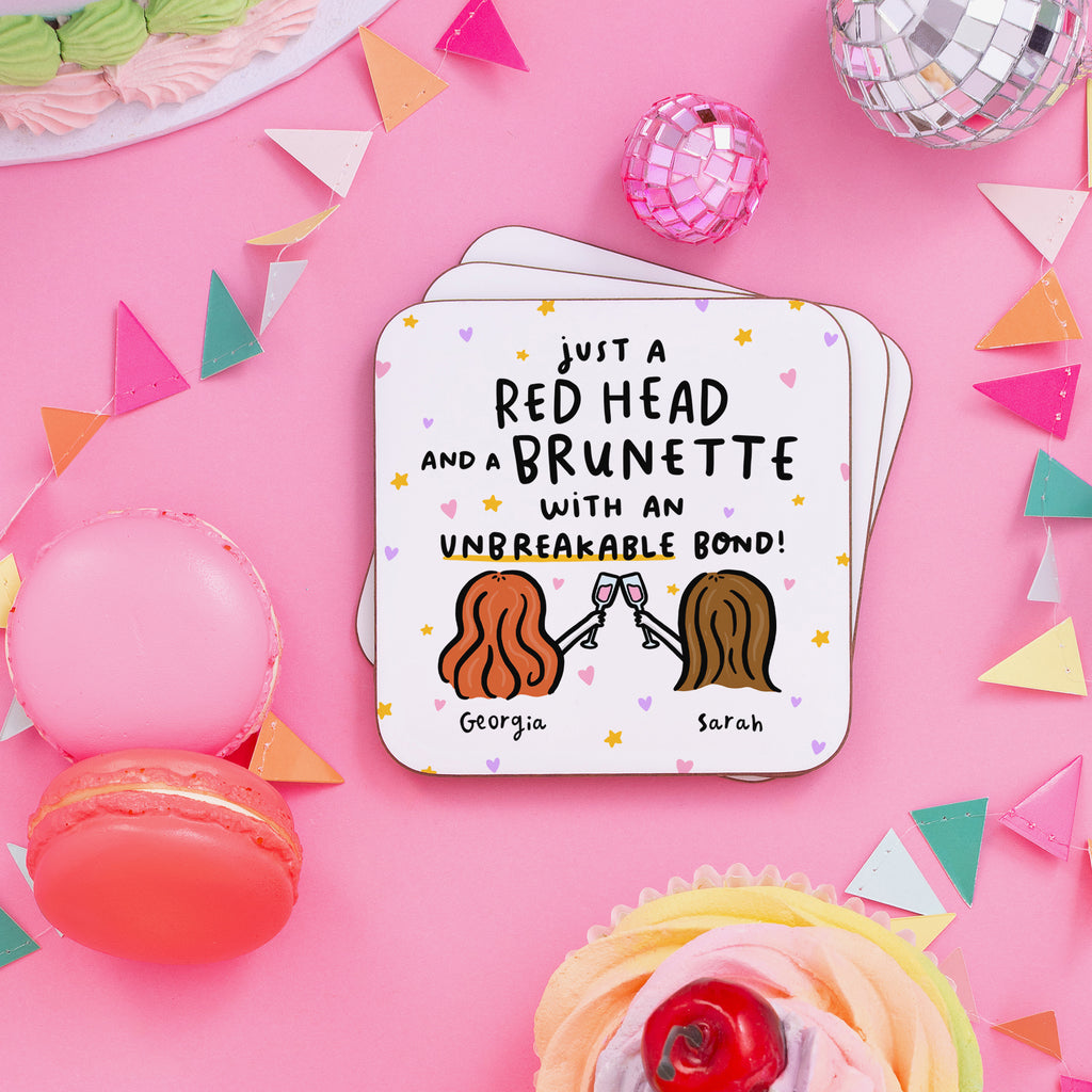Unbreakable Bond - Red Head and Brunette Personalised Coaster