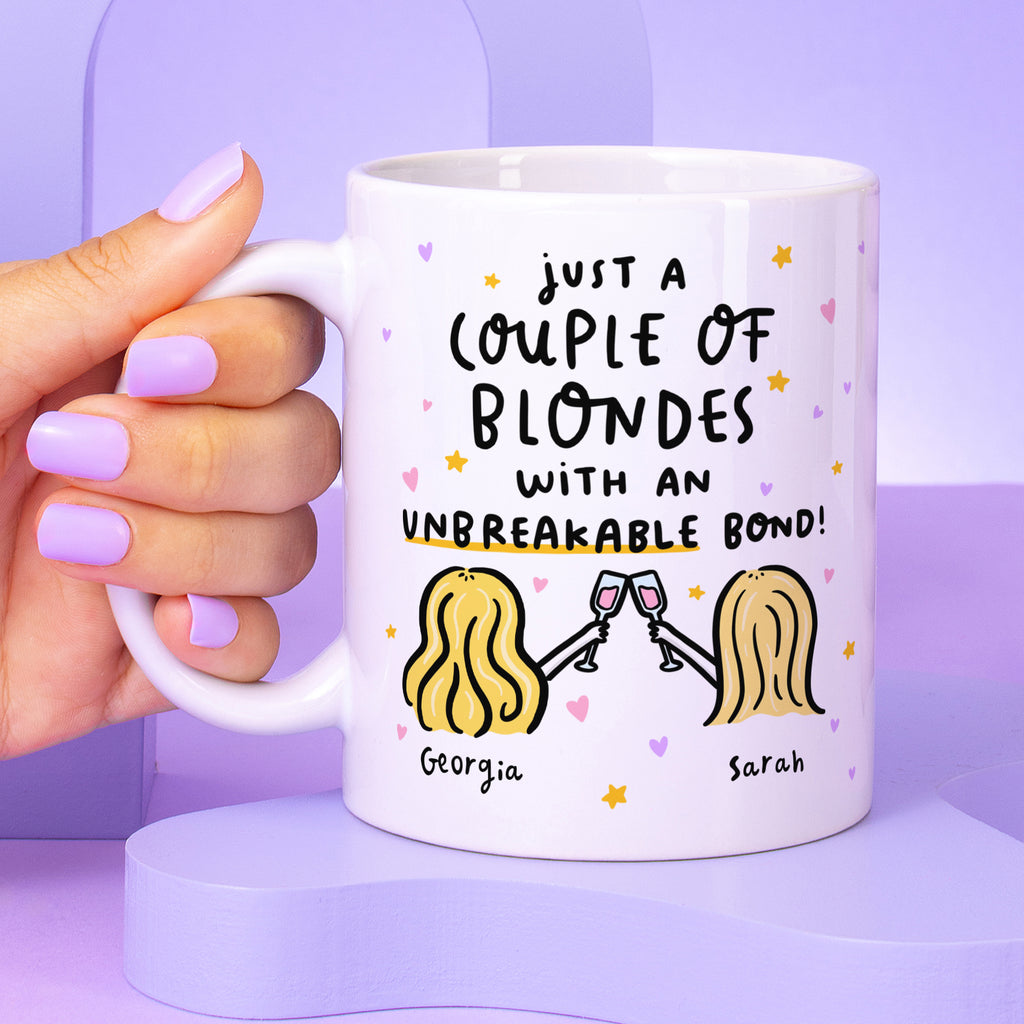Unbreakable Bond - Blondes Personalised Mug