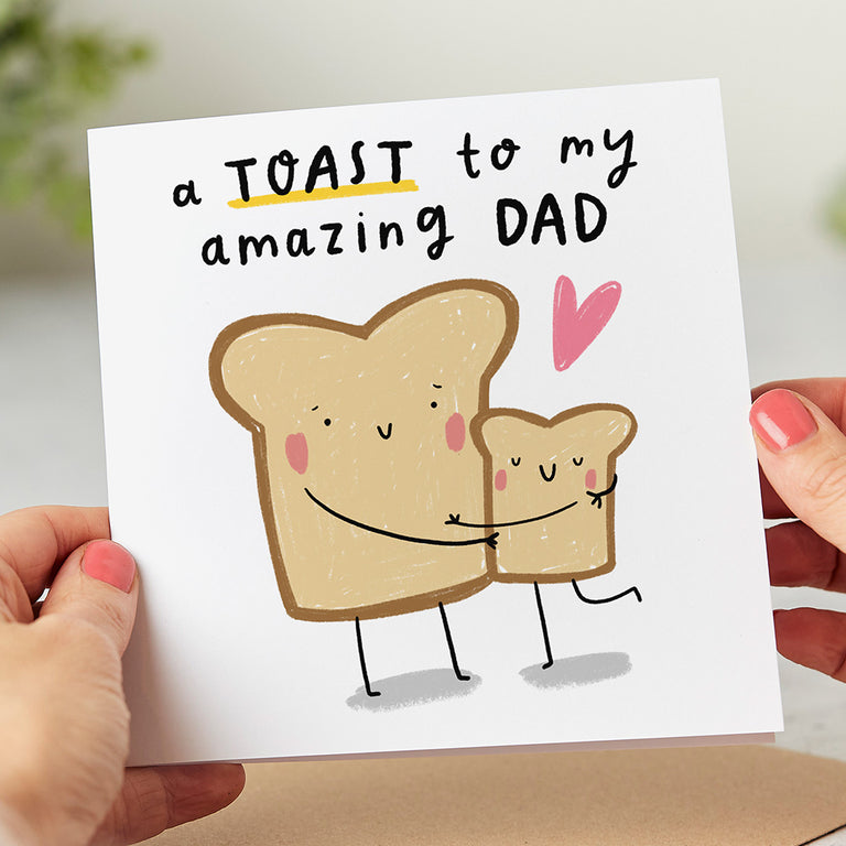 Toast To My Amazing Dad Card