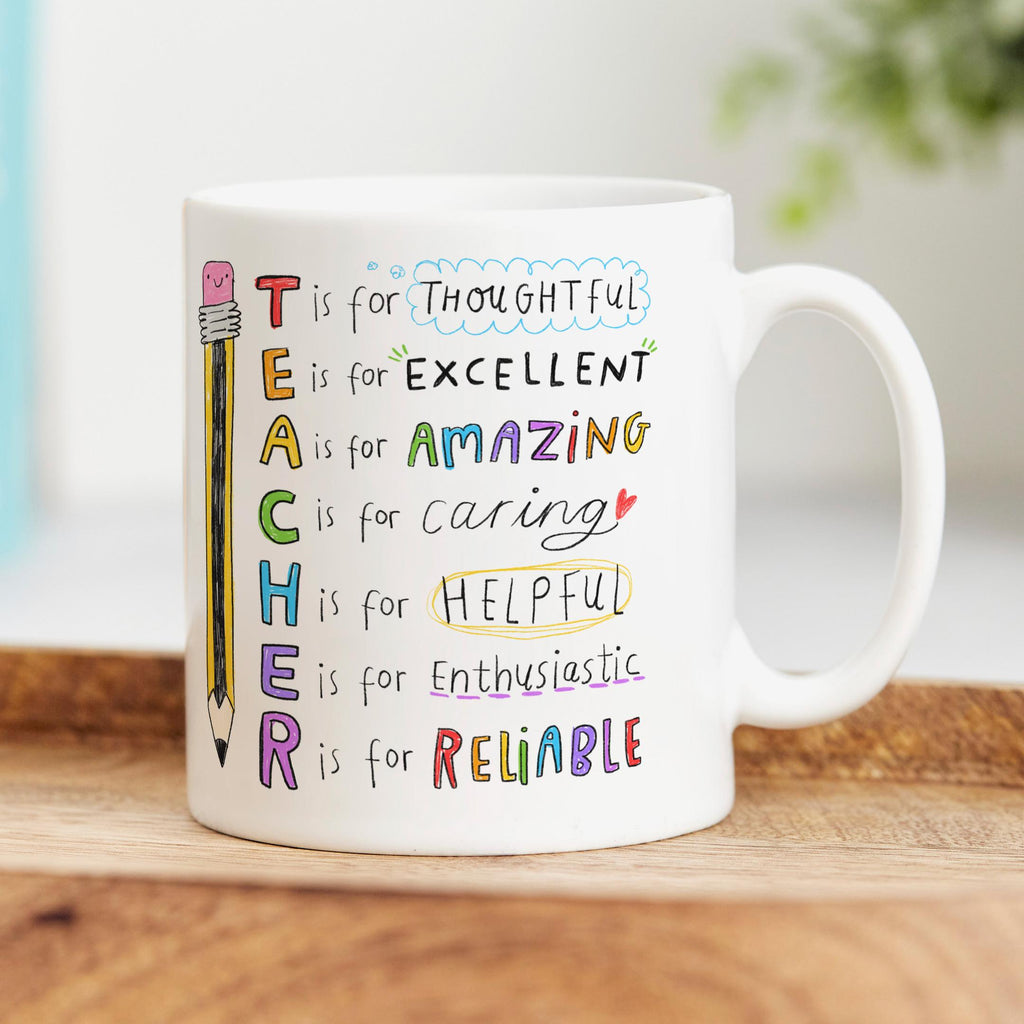 Teacher Mug - T is for Thoughtful, E is for... | Teacher End of School Gift, End Of Term, Teacher Appreciation Thank You Gift From Child