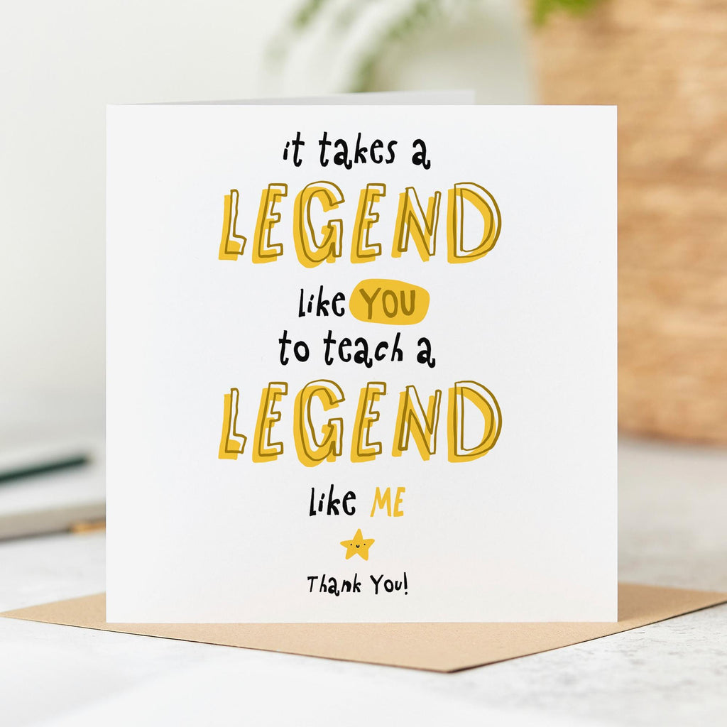 Legend Like You Teacher Thank You Card, Tutor Thank You Card, End of Term Card, Thank You Teacher Card, Mentor Card
