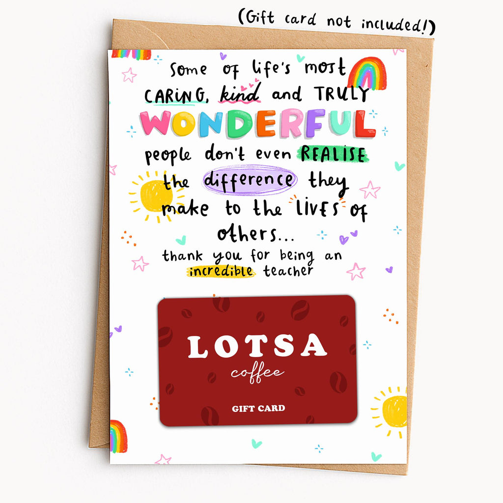 Teacher Gift Card Holder - Thank You For Being An Incredible Teacher - Teacher Thank You, Appreciation End of School Gift - For Teaching Assistant, Nursery, Daycare, Childminder, Head Teacher, Tutor, Coach, Mentor, SENCO - Unique End of School Gift