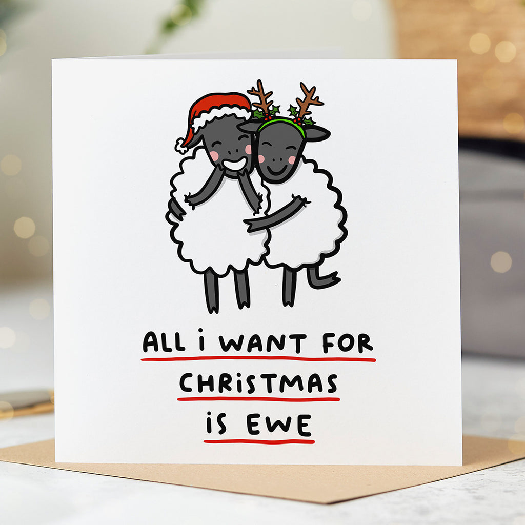All I Want Is Ewe Christmas Card