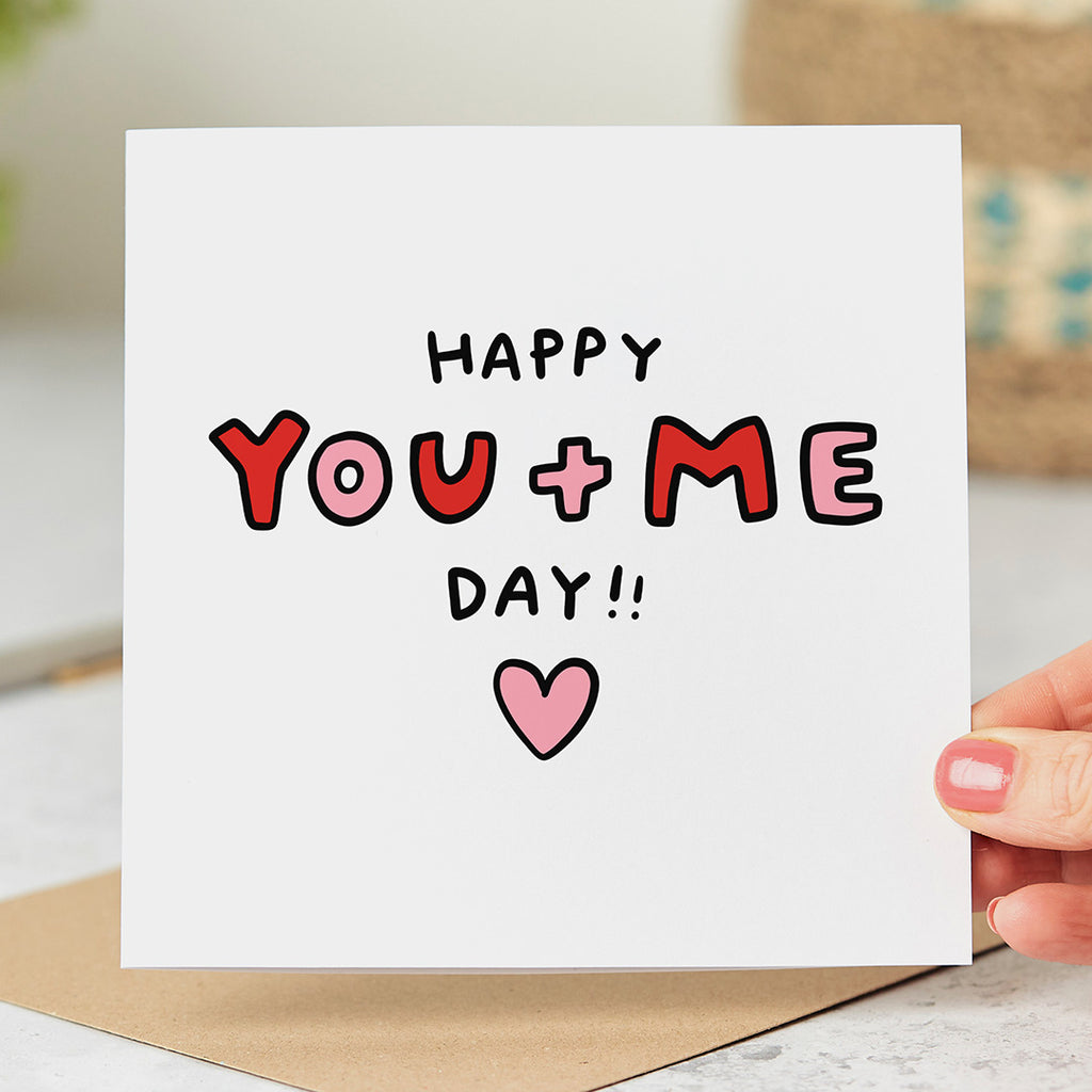 You and Me Day Anniversary Card