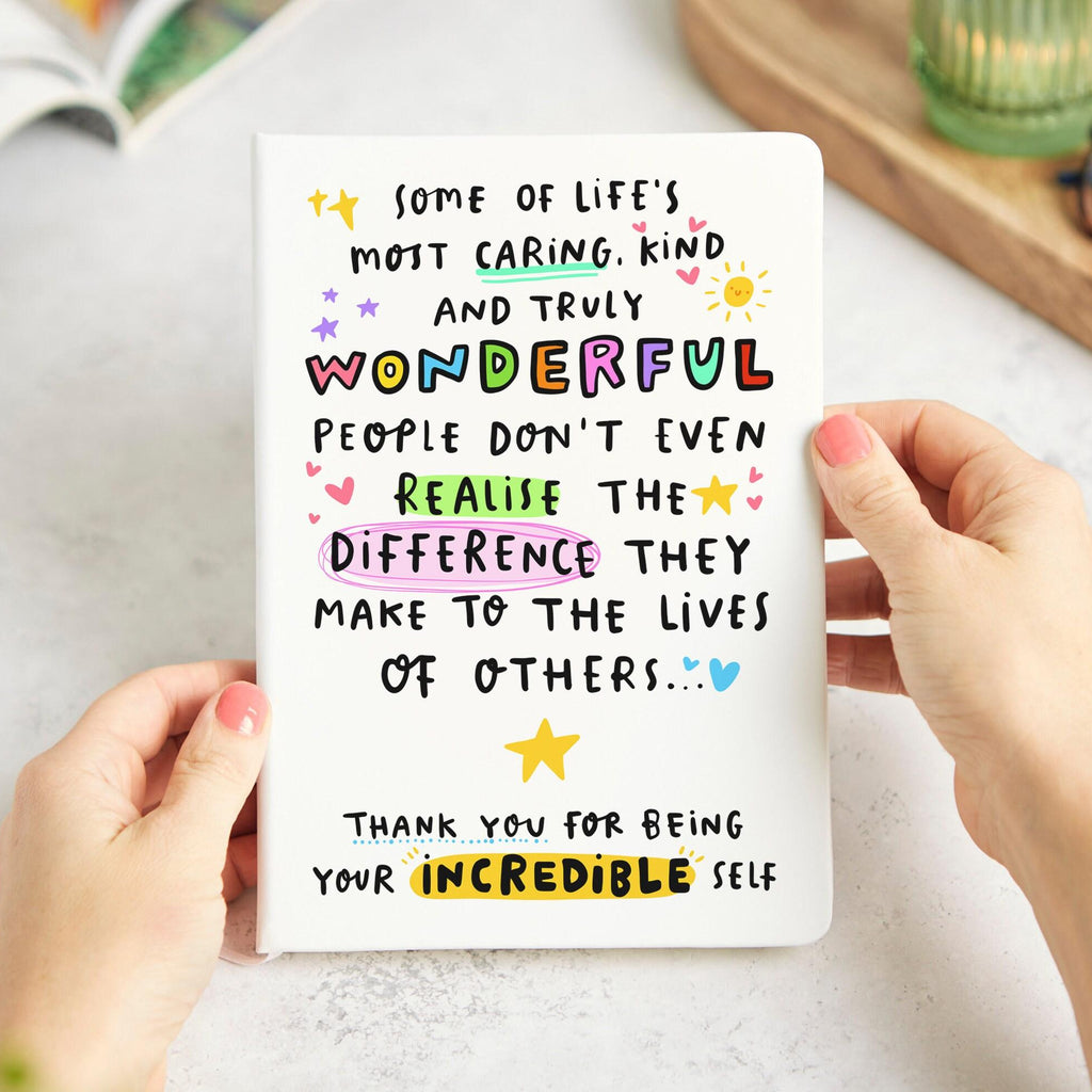 Thank You Notebook - For Being Your Incredible Self | Appreciation Gift, Cute Thank You Gift | End of School, Teacher Thank You, Teaching Assistant, SENCO | Employee, Colleague, Friend, Doctor Thank You