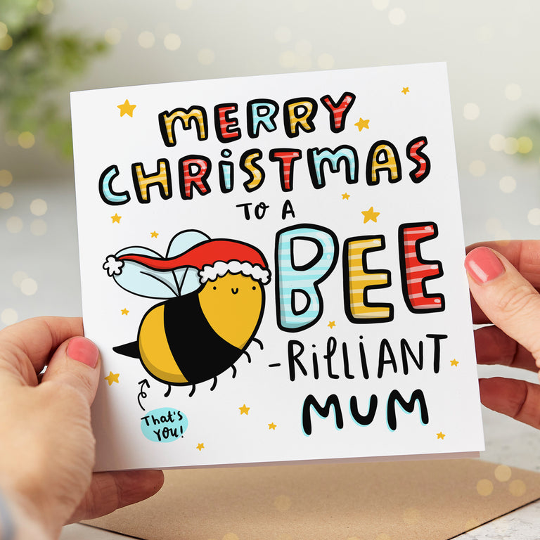Mum Bee-rilliant Christmas Card