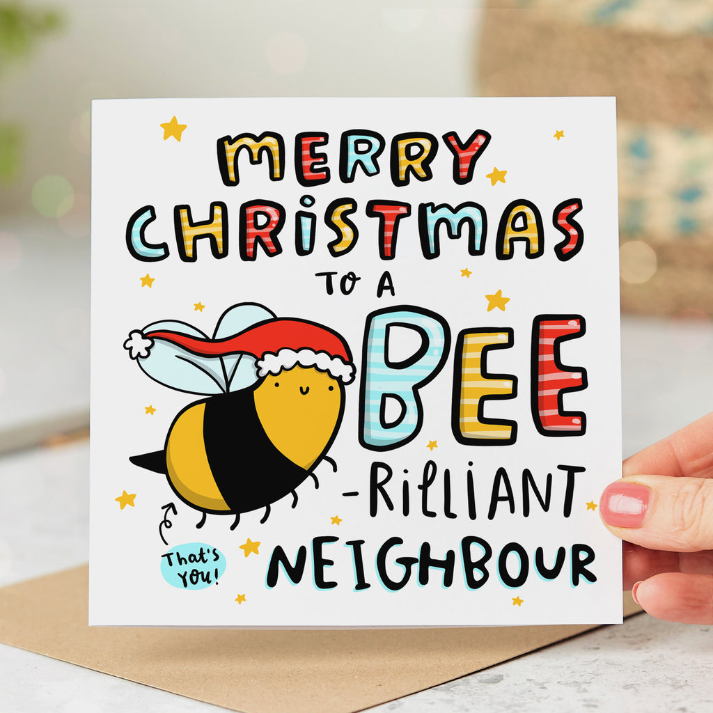 Neighbour Bee-rilliant Christmas Card
