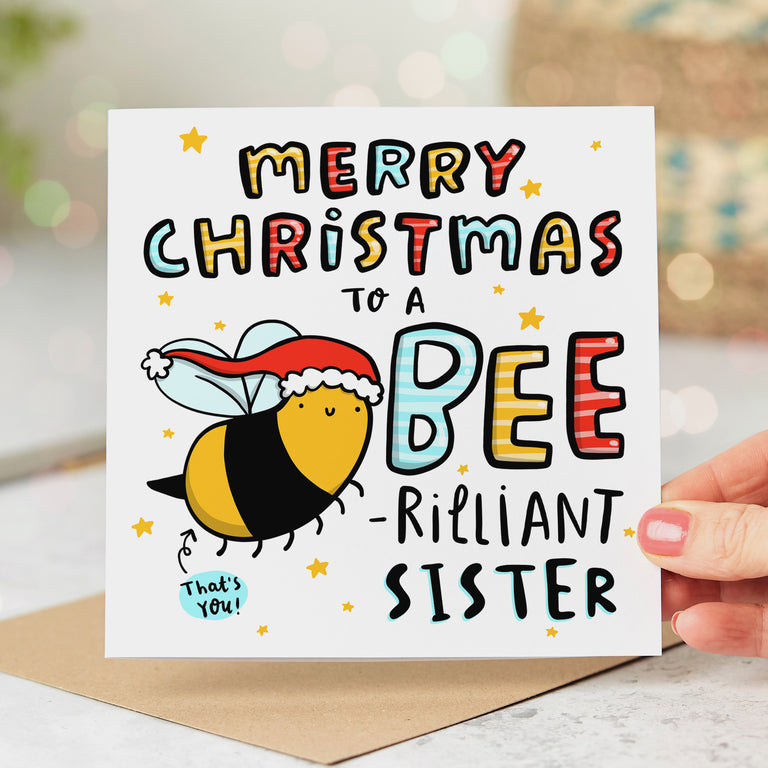 Sister Bee-rilliant Christmas Card