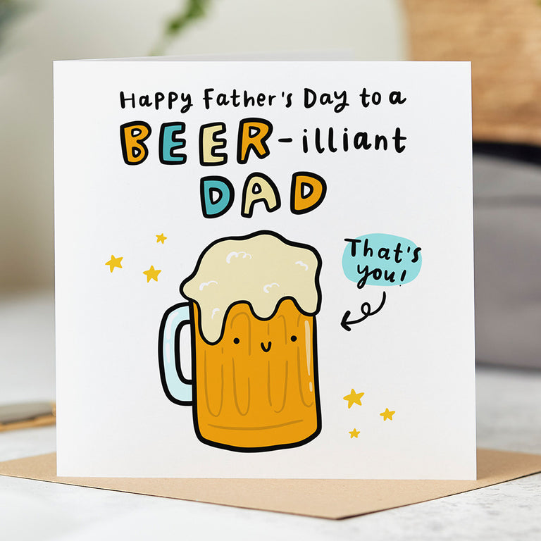 Beer-illiant Dad Father's Day Card