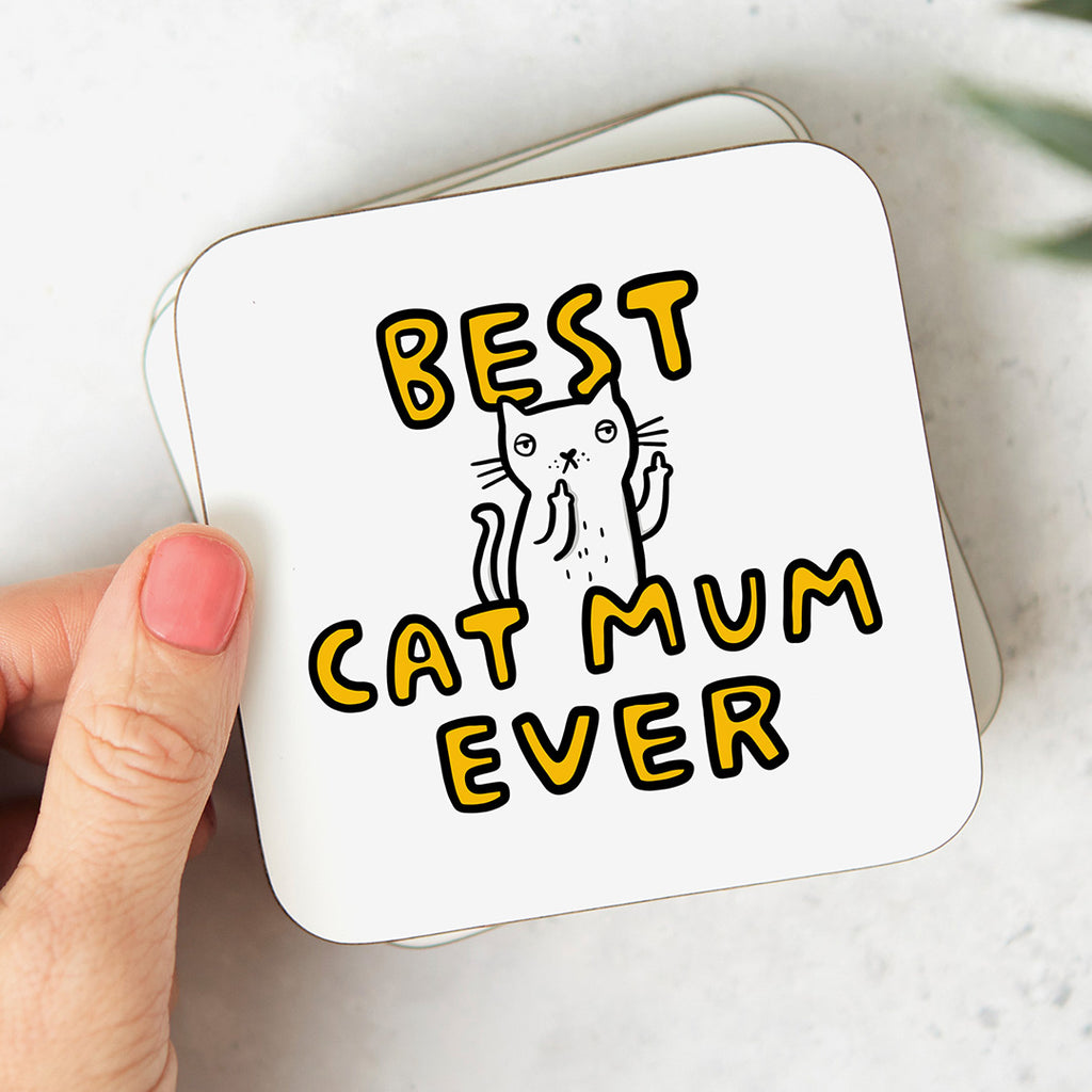 Best Cat Mum Ever Coaster