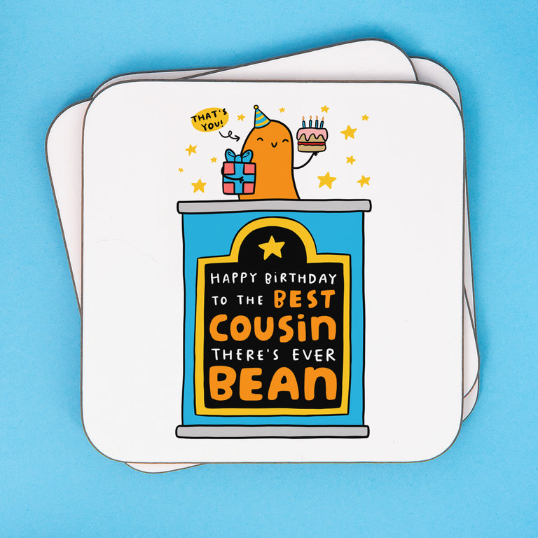 Best Cousin Ever Bean Coaster