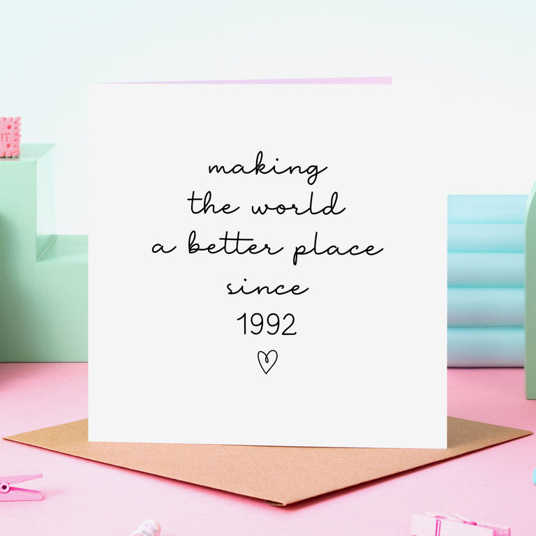 Better Place Birthday Card - Any Year