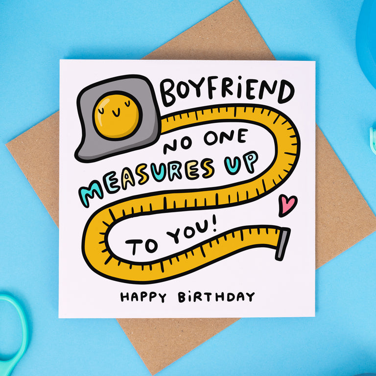Boyfriend No One Measures Up Card