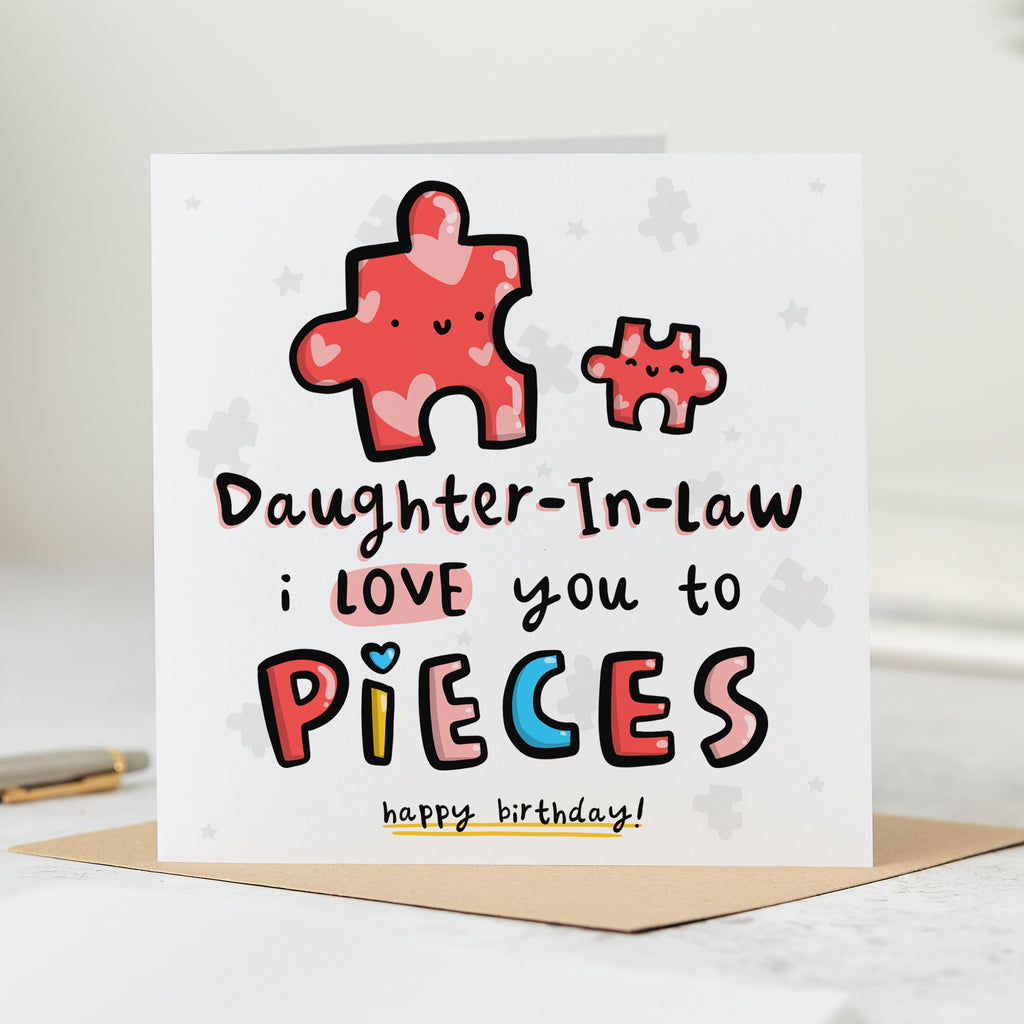Daughter-in-law Love to Pieces Birthday Card