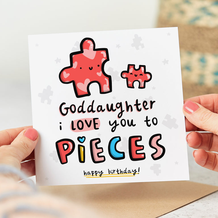 Goddaughter Love You to Pieces Birthday Card