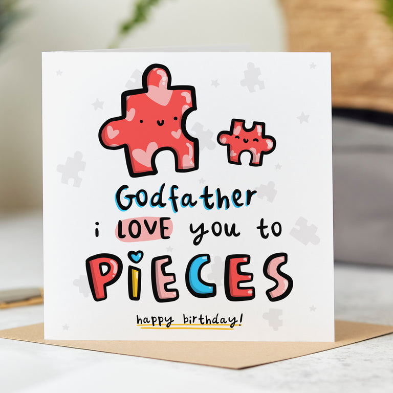 Godfather Love You to Pieces Birthday Card