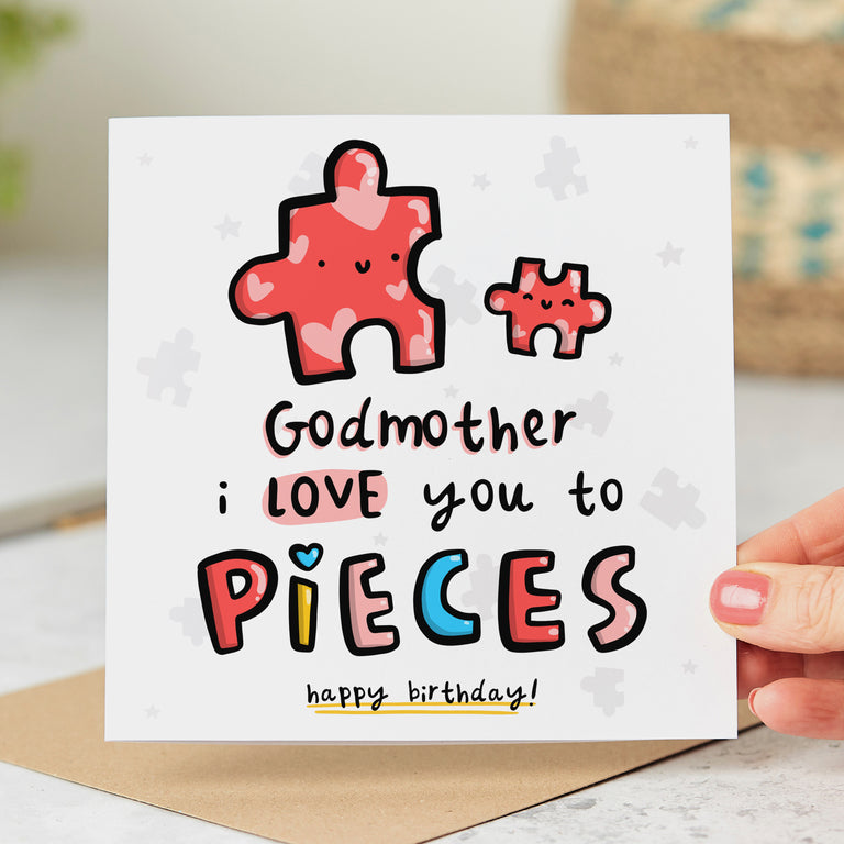 Godmother Love You to Pieces Birthday Card