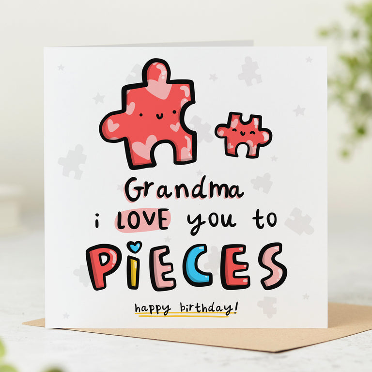 Grandma Love You to Pieces Birthday Card