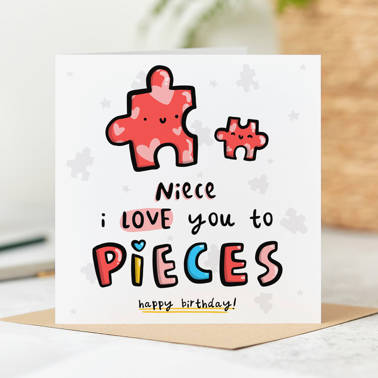 Niece Love You to Pieces Birthday Card