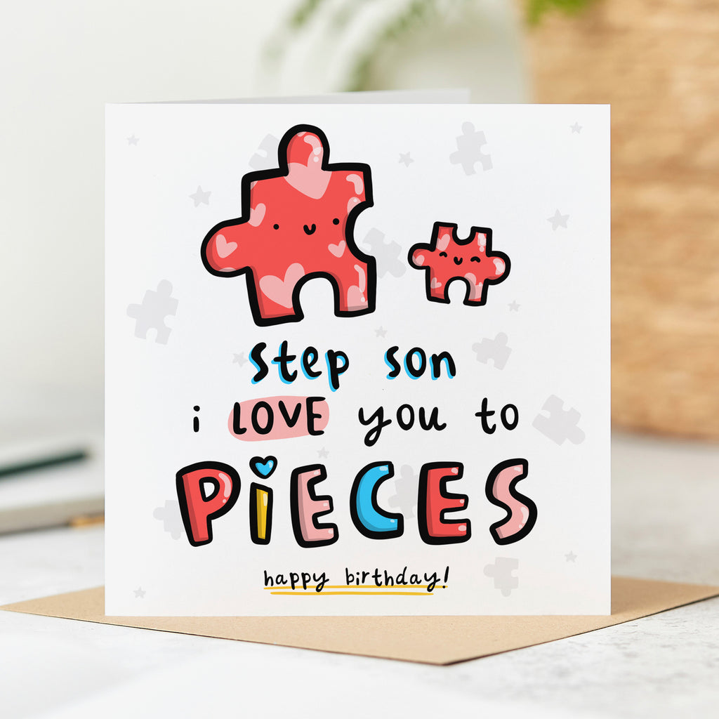 Step Son Love You to Pieces Birthday Card
