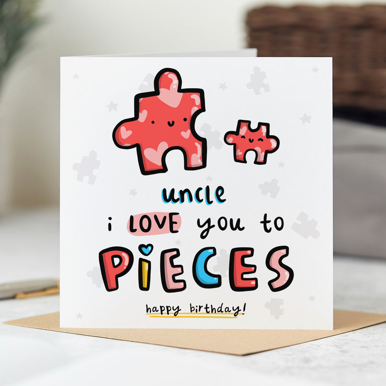 Uncle Love You to Pieces Birthday Card